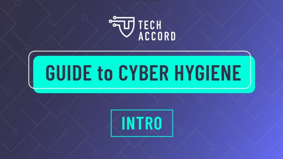 Cybersecurity Tech Accord continues commitment to Paris Call principle on cyber hygiene with launch of three-part video series