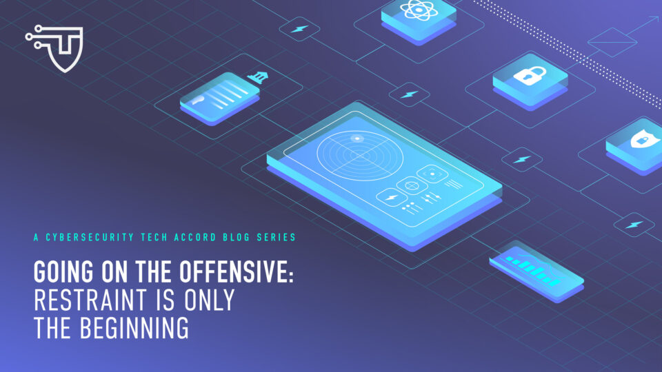 Going on the offensive: Restraint is only the beginning.